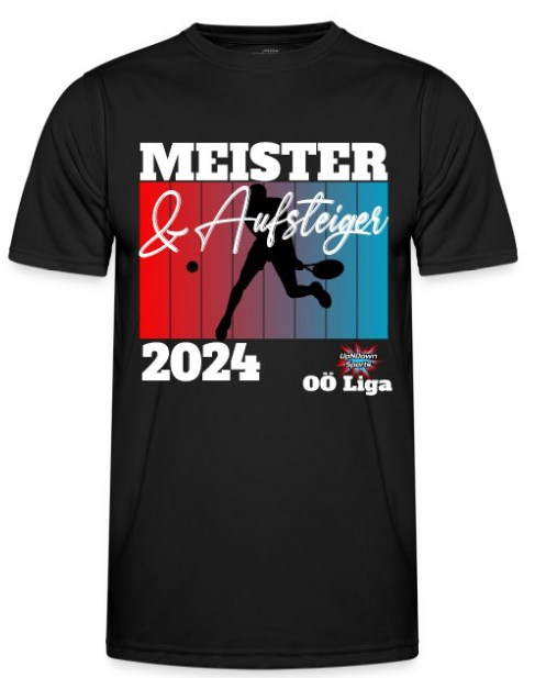 Design Tennis T-Shirt schwarz mit Spruch Meister und Aufsteiger 2024 OÖ Liga Logo UpNDownSports